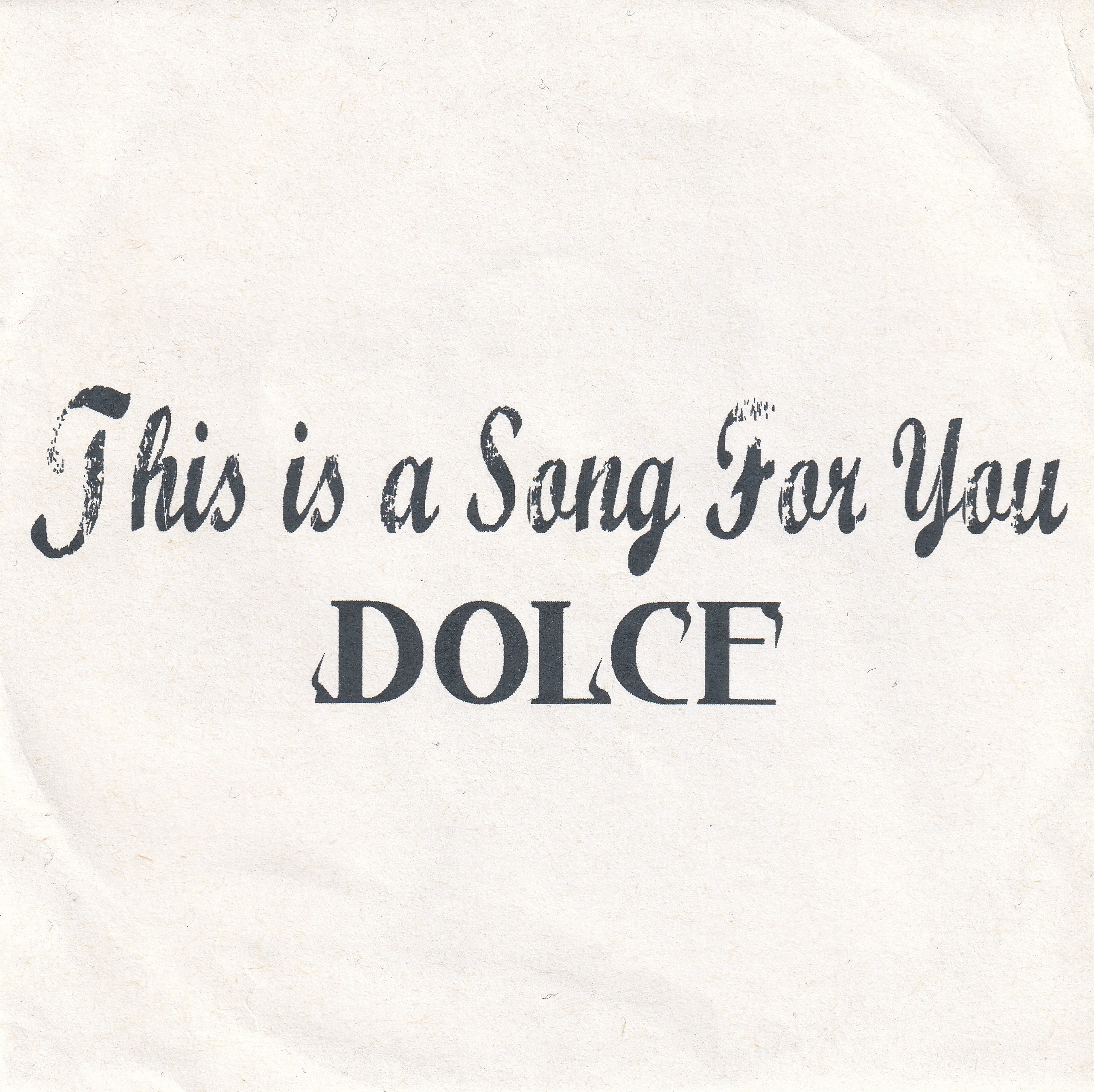 dolce limited single this is a song for you
